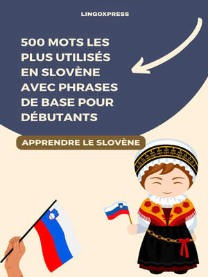 cover image of 500 Mots les Plus Utilisés en Slovène avec Phrases de Base pour Débutants